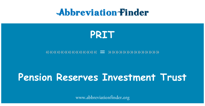 PRIT: Pension reserver investering tillit