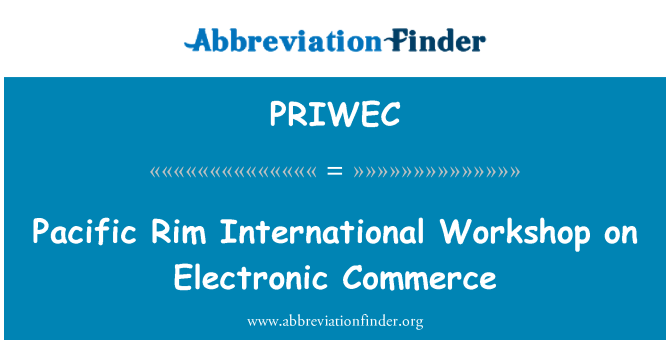 PRIWEC: Pacific Rim međunarodne radionice na elektronske trgovine