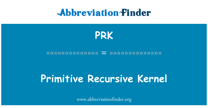 PRK: Primitif rekursif Kernel