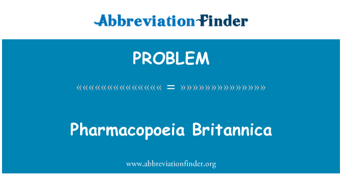 PROBLEM: Britannica tal-Farmakopea