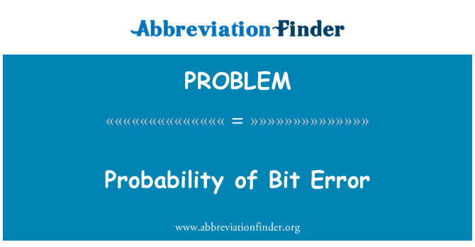 PROBLEM: Probabilitas Bit Error