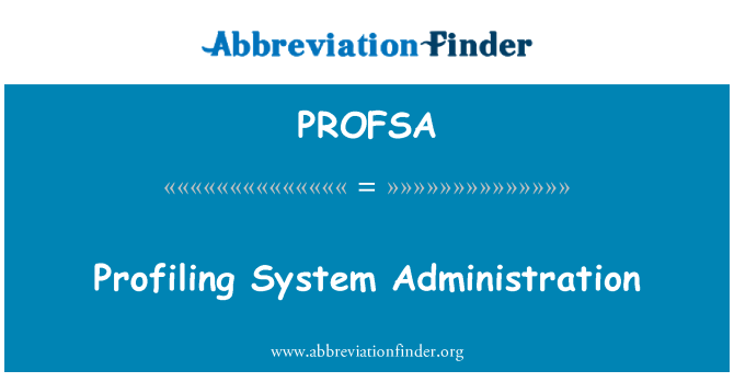 PROFSA: Profilkészítés rendszeradminisztráció