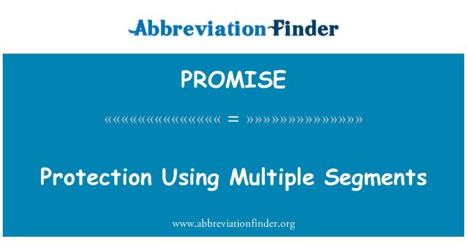 PROMISE: Protecció utilitzen múltiples Segments