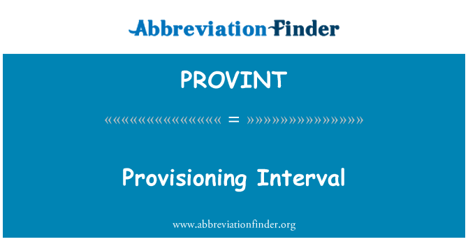 PROVINT: Intervall-Bereitstellung