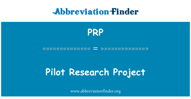 PRP: Pilot Research Project