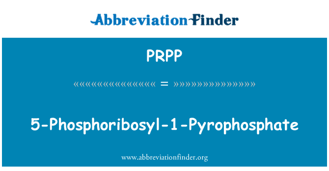 PRPP: 5-Phosphoribosyl-1-רב-תכליתי