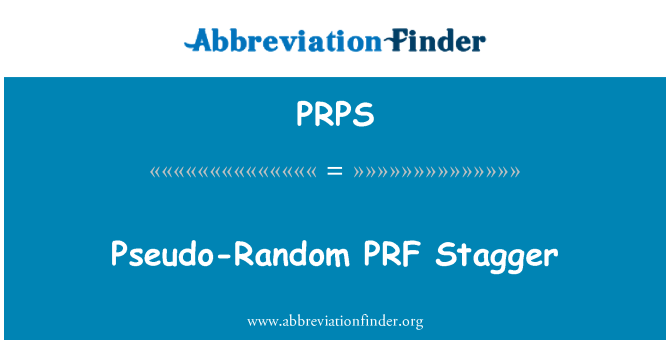 PRPS: Pseudo-aleatori PRF Stagger