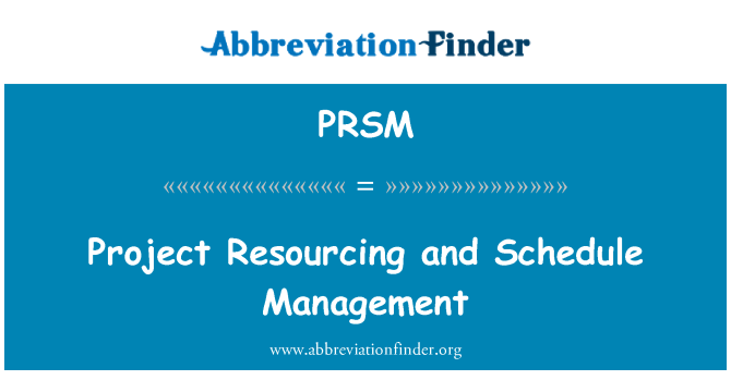 PRSM: Proġett Resourcing u l-ġestjoni ta ' l-iskeda