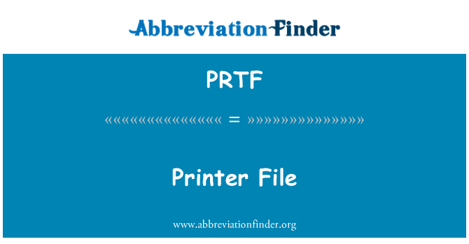 PRTF: 打印机文件