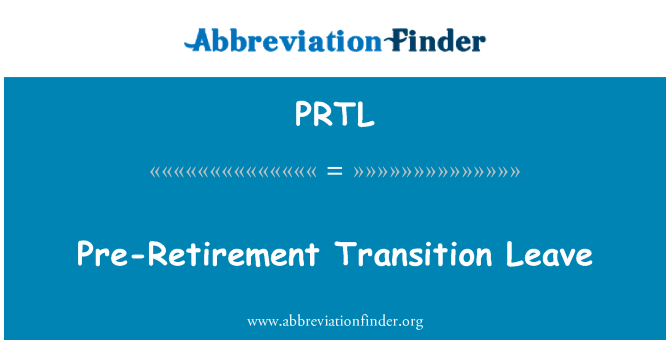 PRTL: 退休前過渡離開