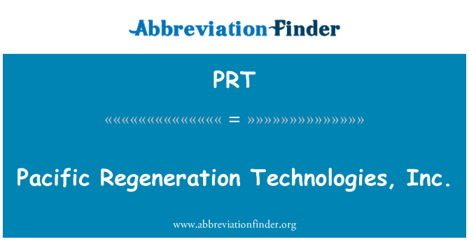 PRT: Pacific gjenfødelse Technologies, Inc.
