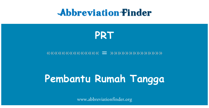 Definisi Prt Pembantu Rumah Tangga Pembantu Rumah Tangga