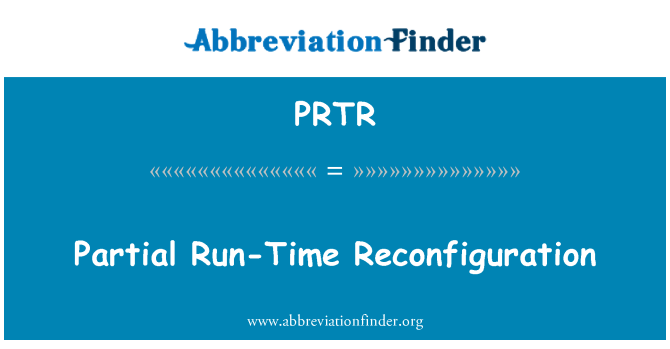 PRTR: आंशिक रन-टाइम Reconfiguration