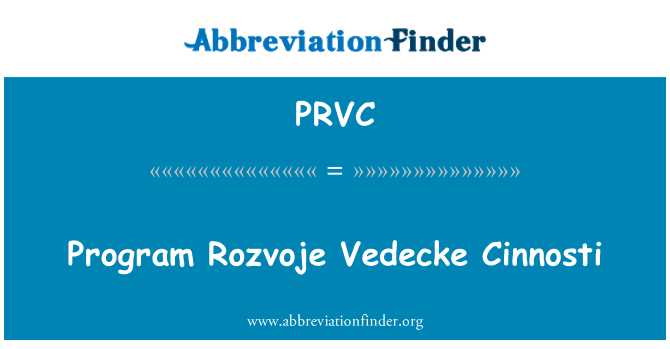 PRVC: Rozvoje Vedecke Cinnosti programı