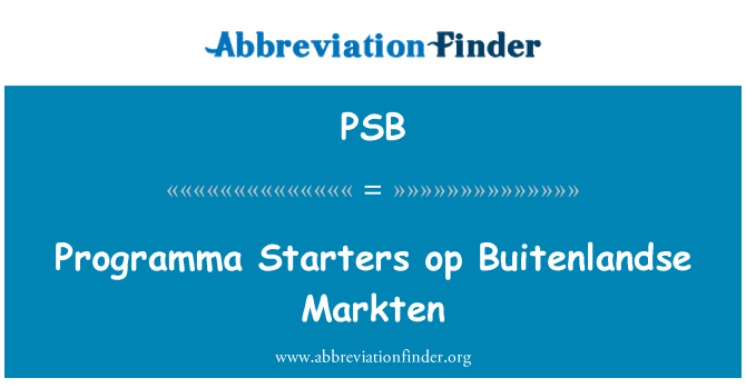 PSB: Programma Starters op Buitenlandse Markten