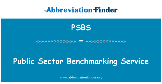 PSBS: Public Sector Benchmarking Service