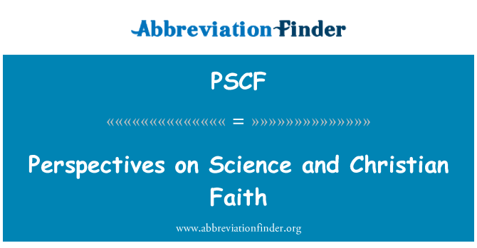 PSCF: מבט על המדע והאמונה הנוצרית