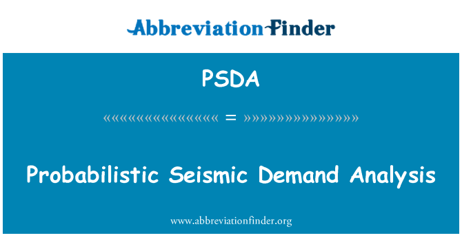 PSDA: Probabilistic Seismic Demand Analysis