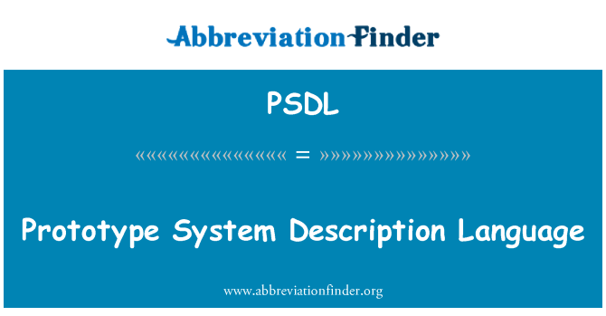 PSDL: پروٹوٹائپ کے نظام کی وضاحت کی زبان