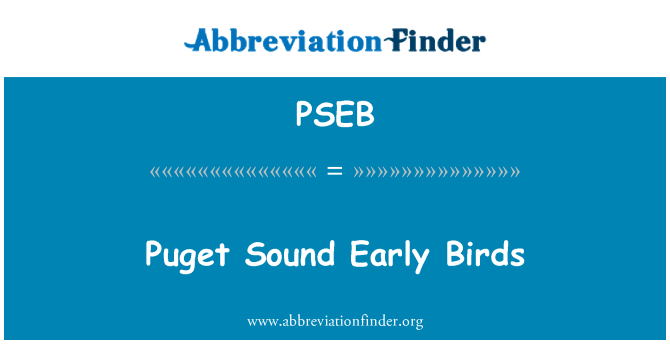 PSEB: Puget Sound Early Birds