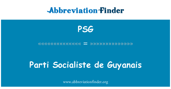 PSG: Parti Socialiste de Guyanais