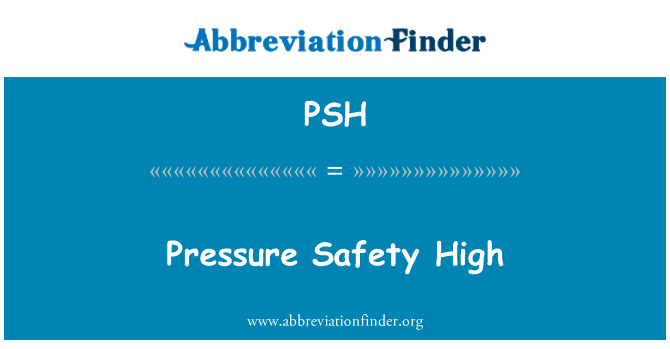 PSH: Seguridad de presión alta