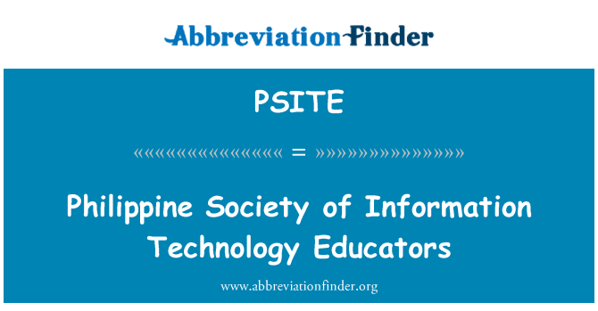 PSITE: Filipin sosyete ki enfòmasyon teknoloji edikatè