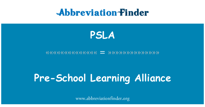 PSLA: Pirmsskolas mācību Alliance
