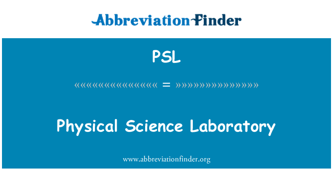 PSL: Laboratorium ilmu fisik