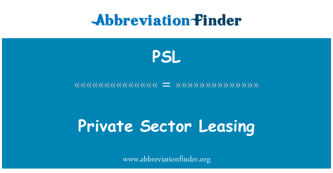 PSL: Settore privato di Leasing