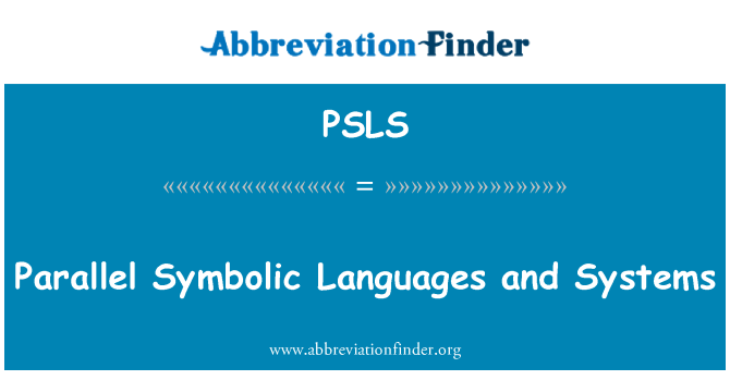 PSLS: Paralelo idiomas de simbólico e sistemas