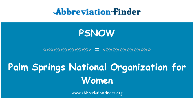 PSNOW: Palm Springs National Organization for Women