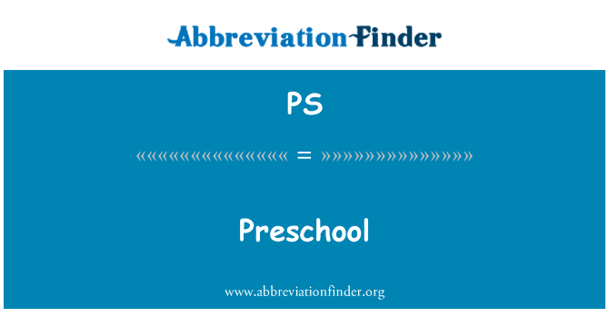 PS: Pirmsskolas