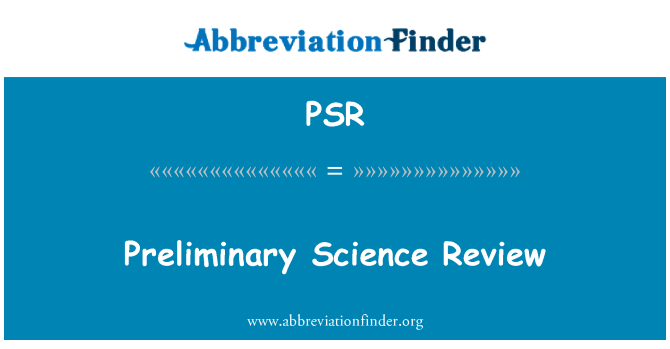 PSR: Adolygiad rhagarweiniol o wyddoniaeth