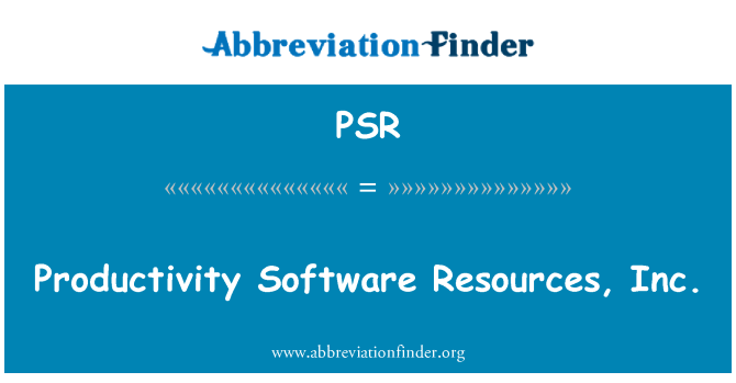 PSR: Adnoddau meddalwedd cynhyrchiant, inc.