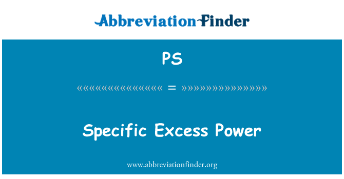 PS: Potenza specifica in eccesso