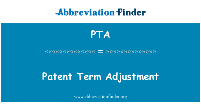 PTA: 專利期調整
