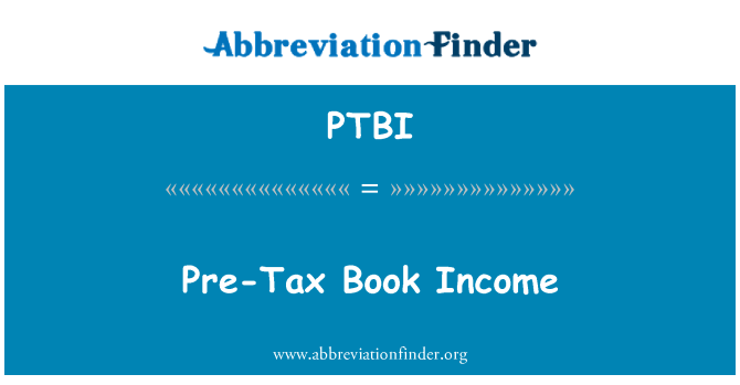 PTBI: Revenu avant impôts de livre