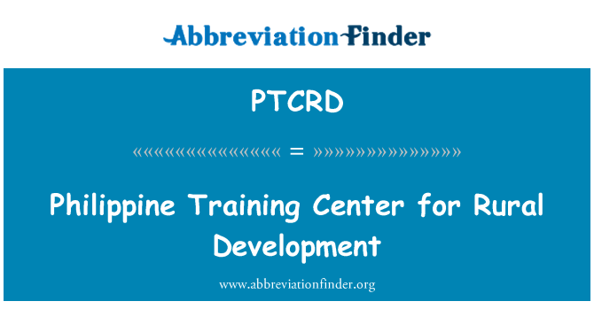 PTCRD: Philippine Training Center for Rural Development