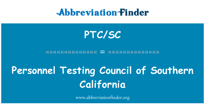 PTC/SC: Personal Rat von Südkalifornien testen