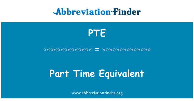 PTE: Équivalent à temps partiel