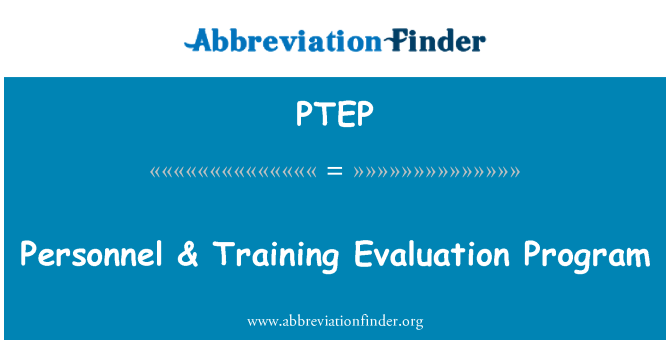 PTEP: 인사 및 교육 평가 프로그램