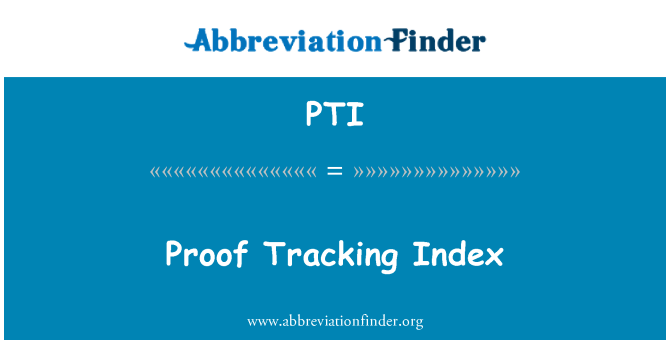 PTI: Nachweis Tracking Index