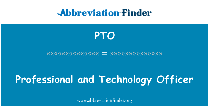 PTO: Profesional dan Technology Officer