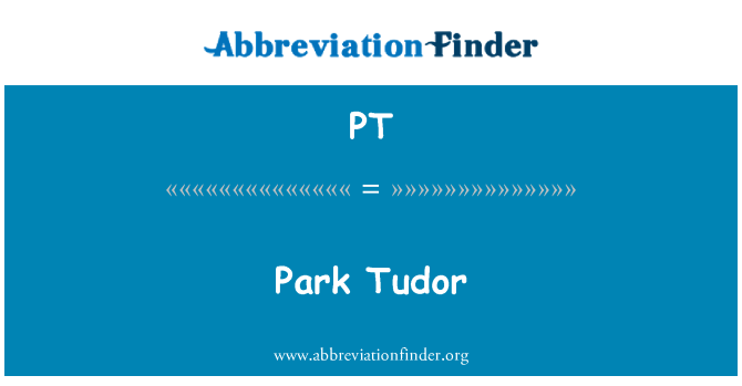PT: Park Tudor