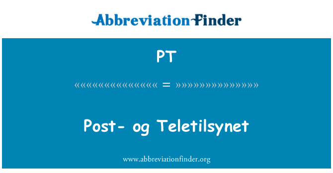 PT: 后 og Teletilsynet