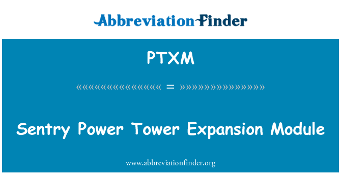 PTXM: Sentry Power Tower expansionsmodul