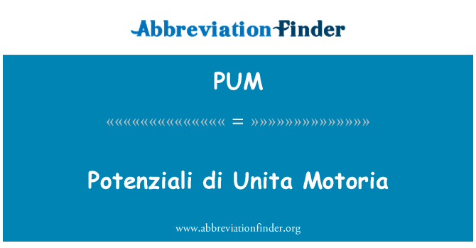 PUM: Potenziali di Unita Motoria