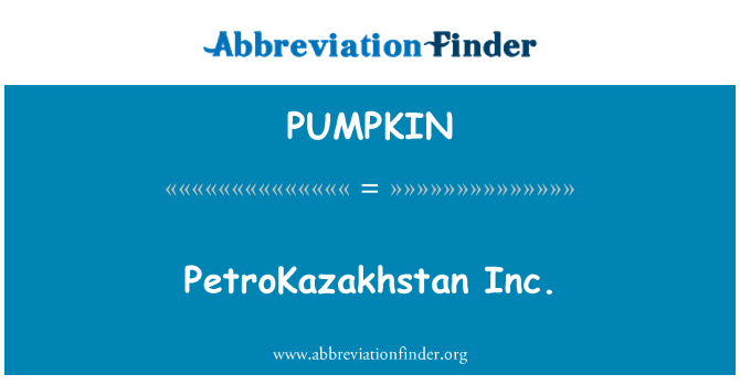 PUMPKIN: 哈薩克斯坦石油公司,從而公司