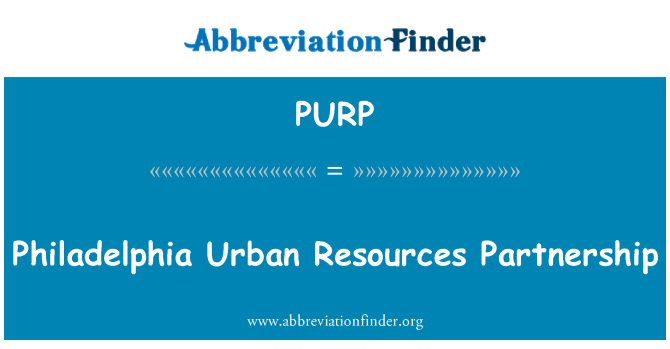 PURP: Philadelphia vil resous Partenariat